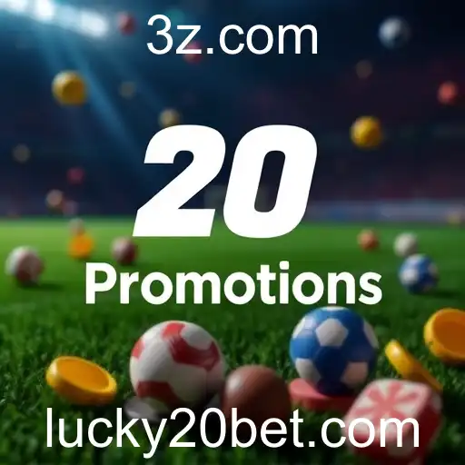 Exploring the Exciting World of Promotions with 20bet